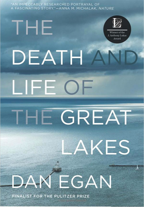 the death and life of the great lakes by dan egan